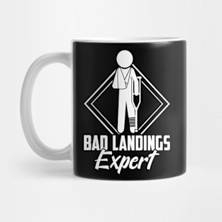 Bad Landing Expert Funny Broken Leg Foot Injury Support Mug